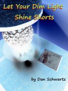      Let Your Dim Light Shine Shorts