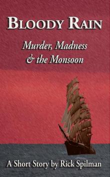      Bloody Rain - Murder, Madness & the Monsoon