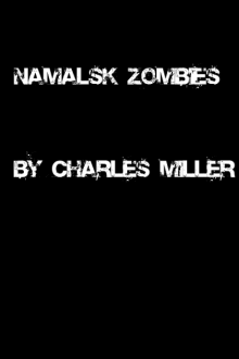      Namalsk Zombies