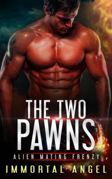      The Two Pawns: Alien Mating Frenzy (Book 1)