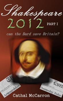      Shakespeare 2012 - Part I