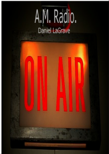      A.M. Radio
