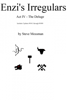      Enzi's Irregulars Act IV - The Deluge