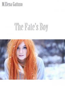      The Fate's Boy