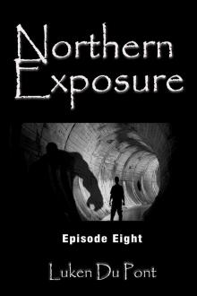     Northern Exposure: Episode Eight ( A New Horizon)