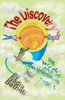      The World of the Unknowns: The Discovery.