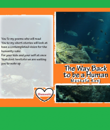      The Way Back To Be A Human