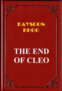      The End of Cleo