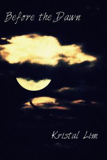      Before the Dawn