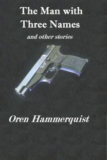      The Man with Three Names and other stories