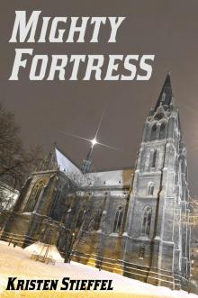      Mighty Fortress