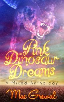      Pink Dinosaur Dreams