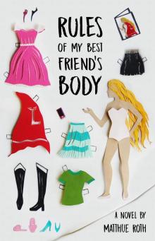      Rules of My Best Friend's Body