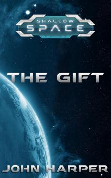      The Gift