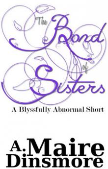      Bond of Sisters