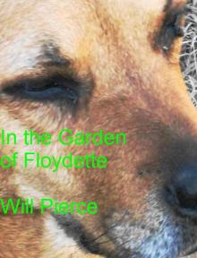      In the Garden of Floydette