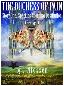      Sparkles Adorning Destitution (Revised)