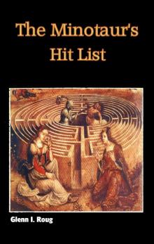      The Minotaur's Hit List (Doc Minus Two Book I)