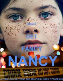     Don't Get Fancy Nancy