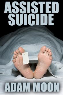      Assisted Suicide