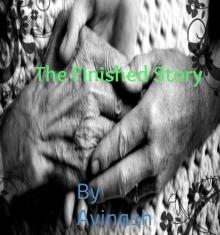      The Finished Story