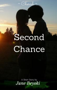      Second Chance