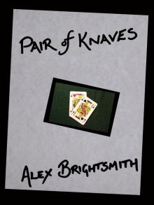      Pair of Knaves