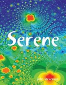      Serene