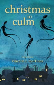      Christmas in Culm: Three Stories