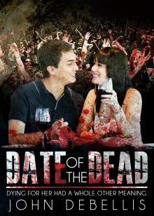      Date of the Dead