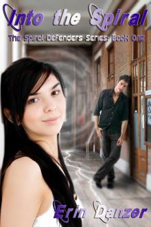      Into the Spiral (The Spiral Defenders Series: Book One)