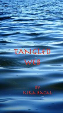      Tangled Web