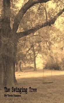      The Swinging Tree