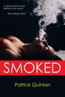      Smoked