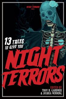      13 Tales To Give You Night Terrors
