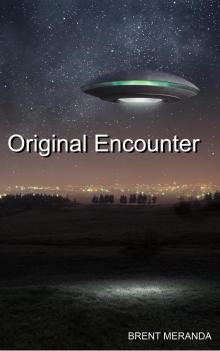      Original Encounter