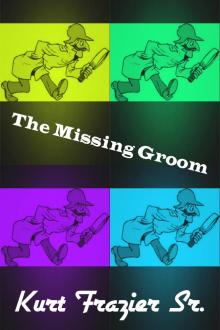      The Missing Groom