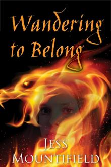      Wandering to Belong