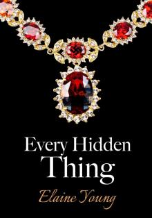      Every Hidden Thing