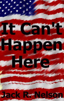      It Can't Happen Here
