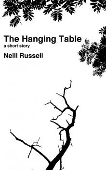      The Hanging Table