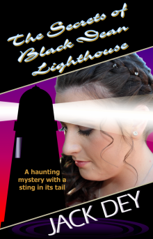      The Secrets of Black Dean Lighthouse