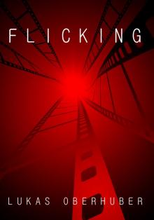      Flicking