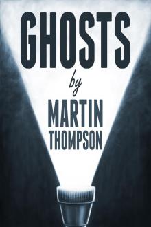      Ghosts