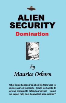      Alien Security: Domination