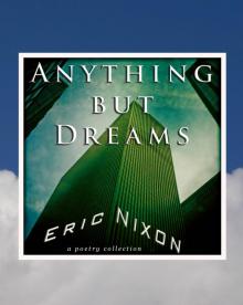      Anything but Dreams