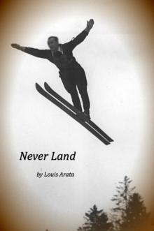      Never Land