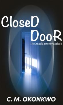      Closed Door
