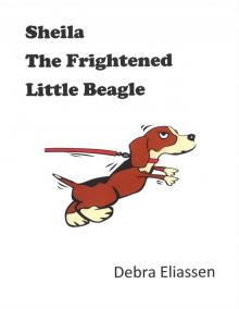      Sheila The Frightened Little Beagle