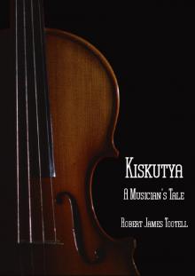      Kiskutya - A Musician's Tale